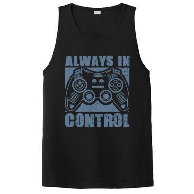 Always In Control Funny Video Game Player Quote Gaming Lover Gift PosiCharge Competitor Tank