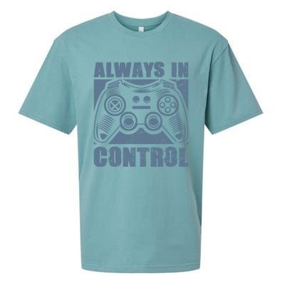 Always In Control Funny Video Game Player Quote Gaming Lover Gift Sueded Cloud Jersey T-Shirt