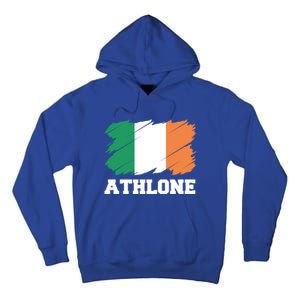 Athlone Ireland City éIre Irish Flag Meaningful Gift Tall Hoodie