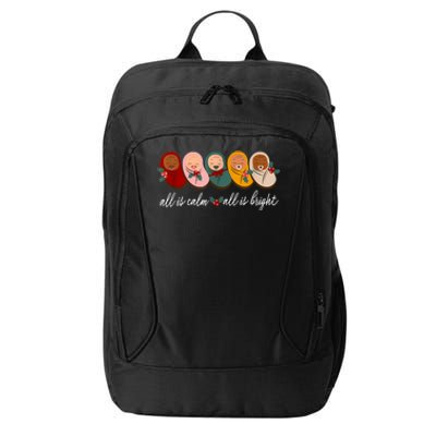 All Is Calm All Is Bright Presents Labor Delivery Nurse Xmas City Backpack