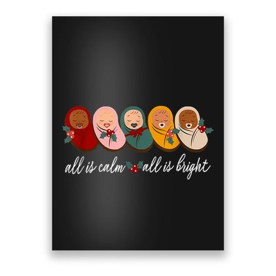 All Is Calm All Is Bright Presents Labor Delivery Nurse Xmas Poster