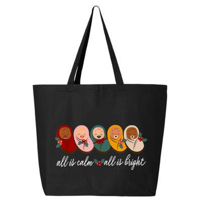 All Is Calm All Is Bright Presents Labor Delivery Nurse Xmas 25L Jumbo Tote