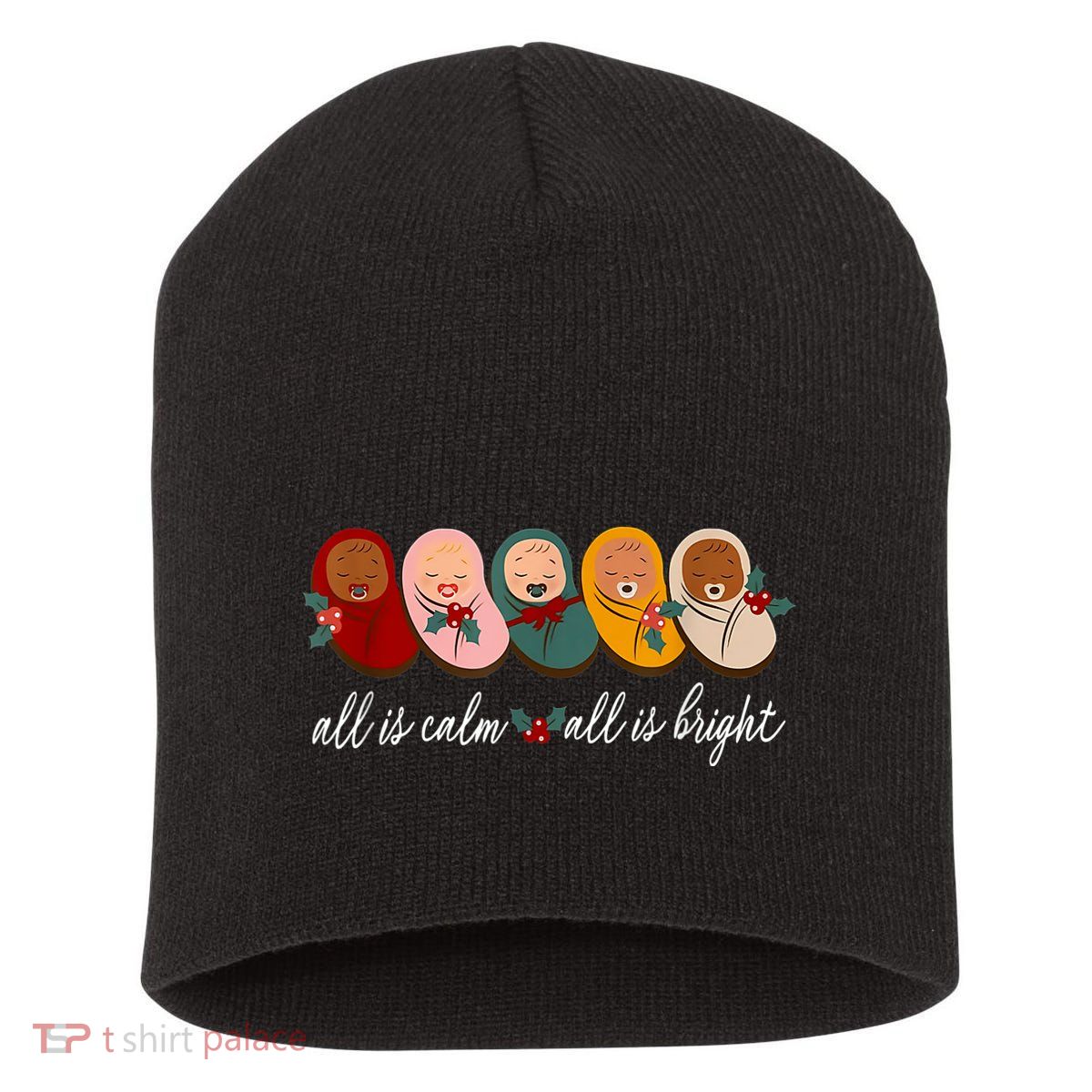All Is Calm All Is Bright Presents Labor Delivery Nurse Xmas Short Acrylic Beanie