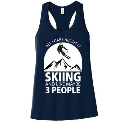 All I Care Abut Is Skilling And Like 3 People Womens Tank Top