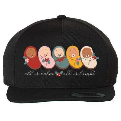 All Is Calm All Is Bright NICU Mother Baby Nurse Christmas Wool Snapback Cap