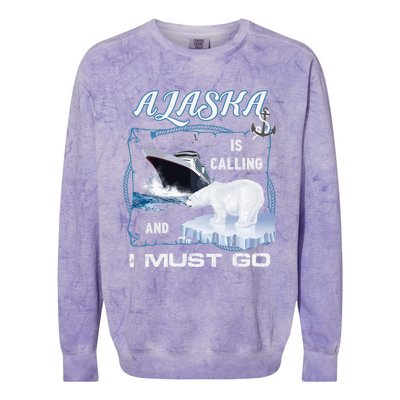 Alaska Is Calling And I Must Go Funny Cruising Colorblast Crewneck Sweatshirt