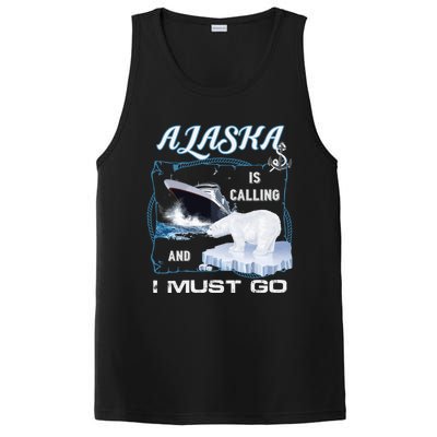 Alaska Is Calling And I Must Go Funny Cruising PosiCharge Competitor Tank