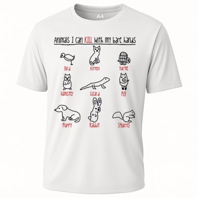 Animals I Can Kill With My Bare Hands Funny Gift Animal Lover Performance Shirt