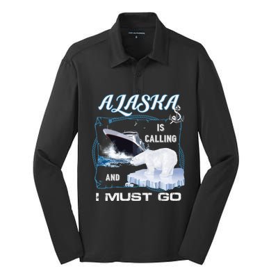 Alaska Is Calling And I Must Go Meaningful Gift Funny Cruising Cool Gift Silk Touch Performance Long Sleeve Polo