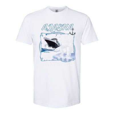 Alaska Is Calling And I Must Go Meaningful Gift Funny Cruising Cool Gift Softstyle CVC T-Shirt