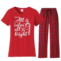 All Is Calm All Is Bright Christmas Women's Flannel Pajama Set