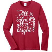 All Is Calm All Is Bright Christmas Ladies Long Sleeve Shirt