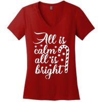 All Is Calm All Is Bright Christmas Women's V-Neck T-Shirt