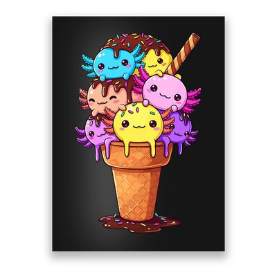 Axolotls Ice Cream Funny Axolotl Poster