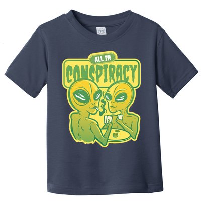 All In Conspiracy Poker Alien Toddler T-Shirt