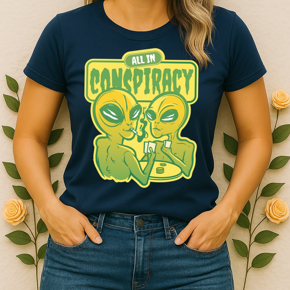All In Conspiracy Poker Alien Womens T-Shirt