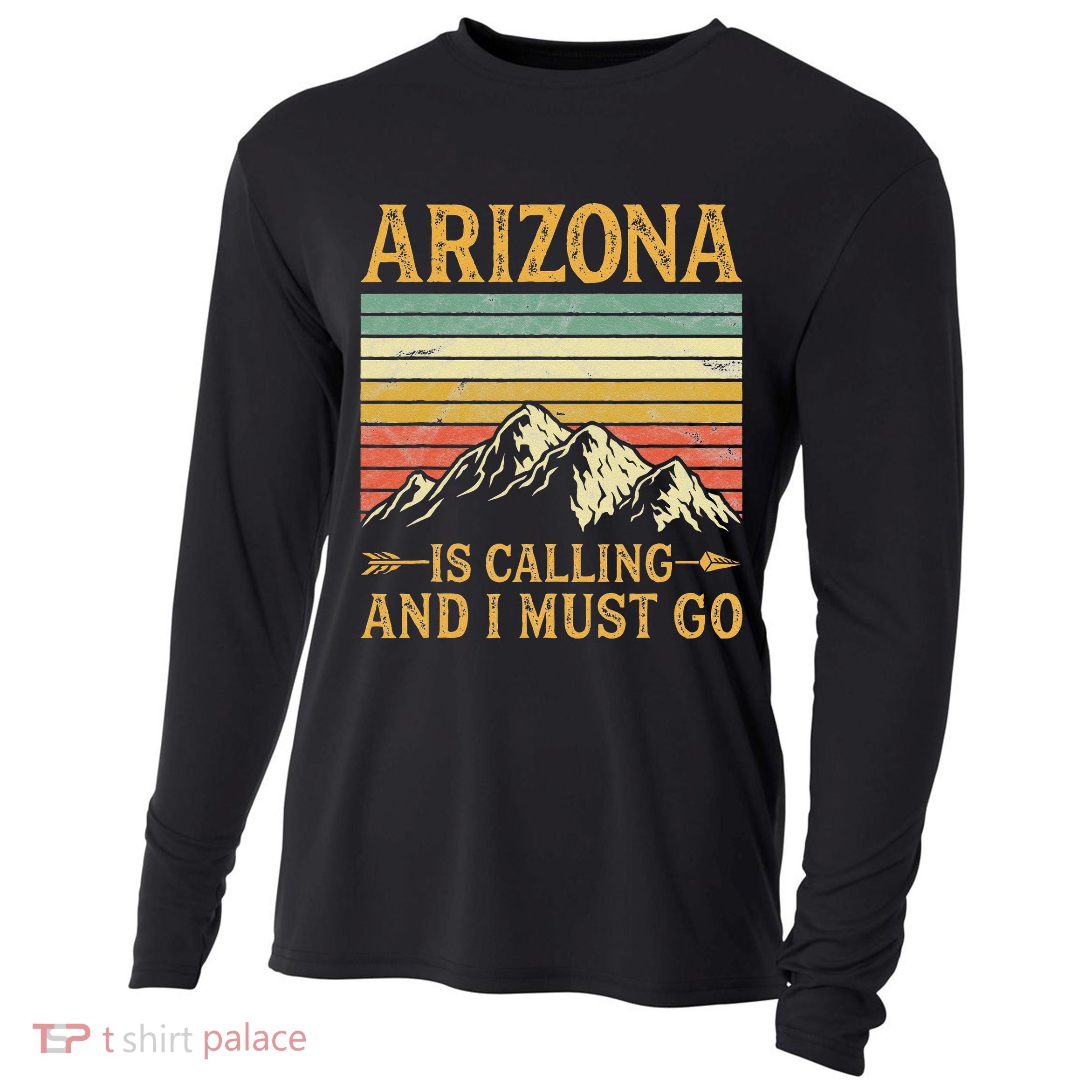 Arizona Is Calling And I Must Go Cooling Performance Long Sleeve Crew