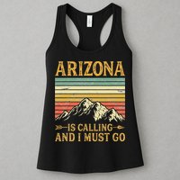 Arizona Is Calling And I Must Go Womens Tank Top