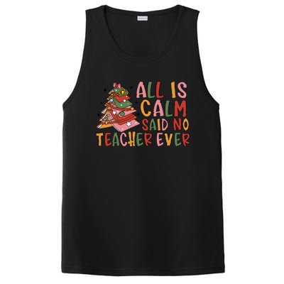 All Is Calm Said No Teacher Ever Funny Christmas Book Tree PosiCharge Competitor Tank