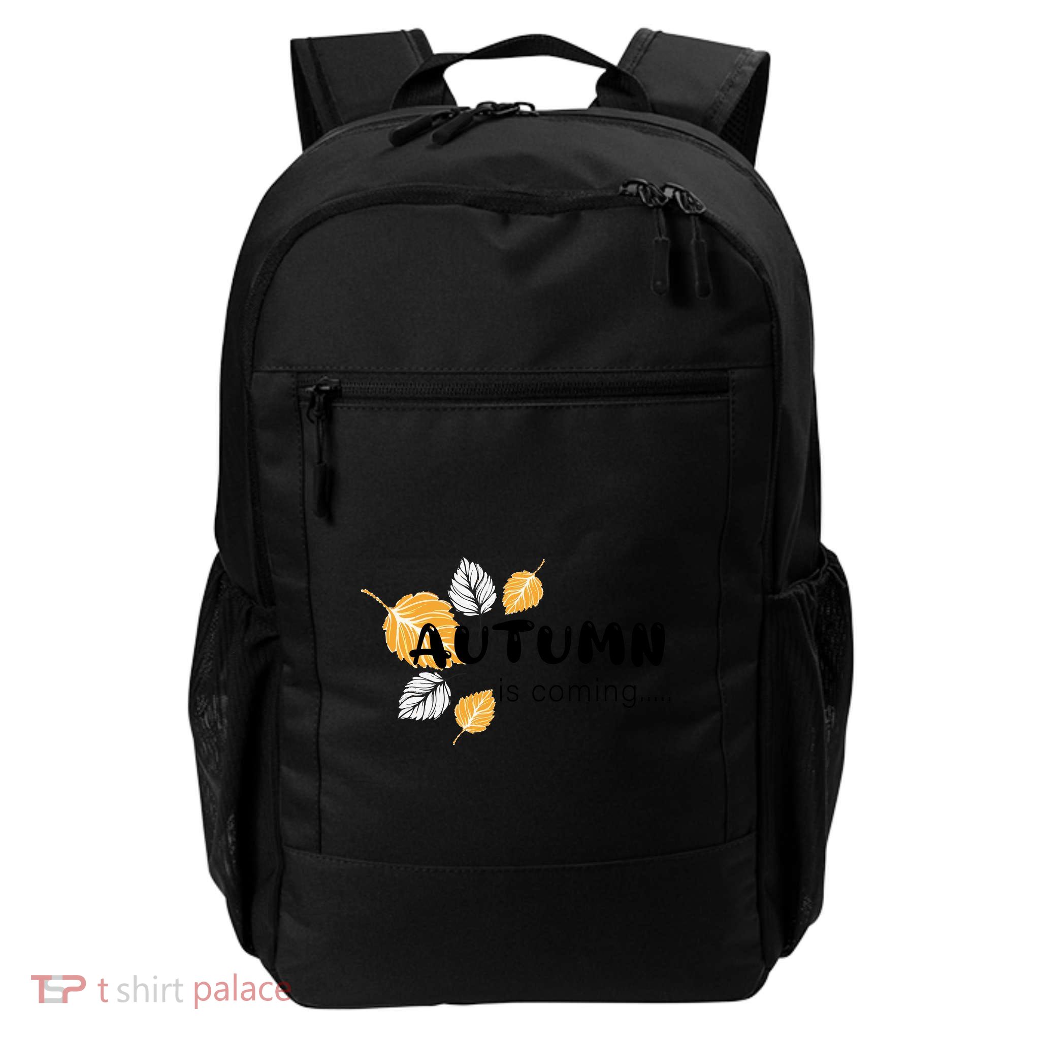 Autumn Is Coming Seasonal Fall Graphic Daily Commute Backpack