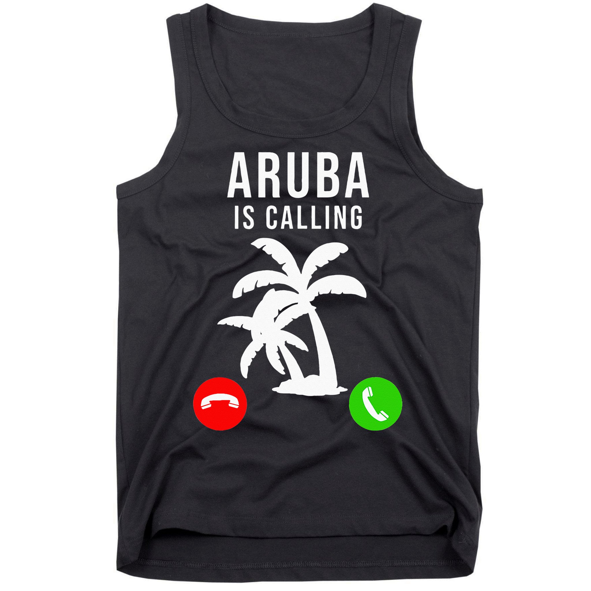 Aruba Is Calling Funny Vacation Souvenir Holiday Aruba Tank Top
