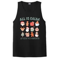 All Is Calm Just Kidding This Is Kindergarten Christmas PosiCharge Competitor Tank