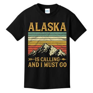 Alaska Is Calling And I Must Go Kids T-Shirt