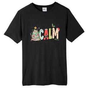 All Is Calm Said No Teacher Ever Funny Christmas Teacher Tall Fusion ChromaSoft Performance T-Shirt