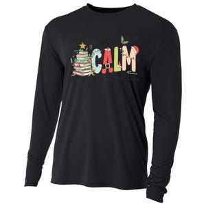 All Is Calm Said No Teacher Ever Funny Christmas Teacher Cooling Performance Long Sleeve Crew