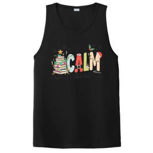 All Is Calm Said No Teacher Ever Funny Christmas Teacher PosiCharge Competitor Tank