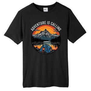 Adventure Is Calling Funny Camping & Fishing Father’s Day Camping Outdoors Tall Fusion ChromaSoft Performance T-Shirt