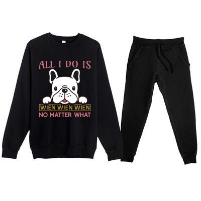 All I Do Is No Matter What Premium Crewneck Sweatsuit Set