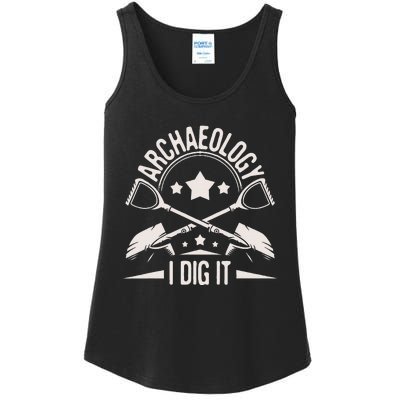 Archaeology I Dig It Archaeologist Archeologist Archeology Ladies Essential Tank