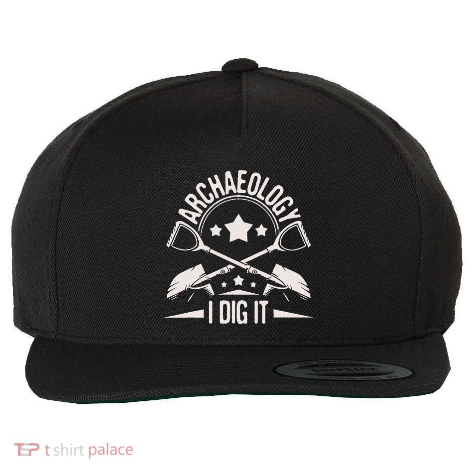 Archaeology I Dig It Archaeologist Archeologist Archeology Wool Snapback Cap
