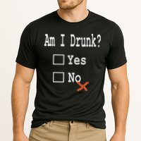 Am I Drunk Yes Or No Beer Wine And Whiskey Humor Performance Shirt