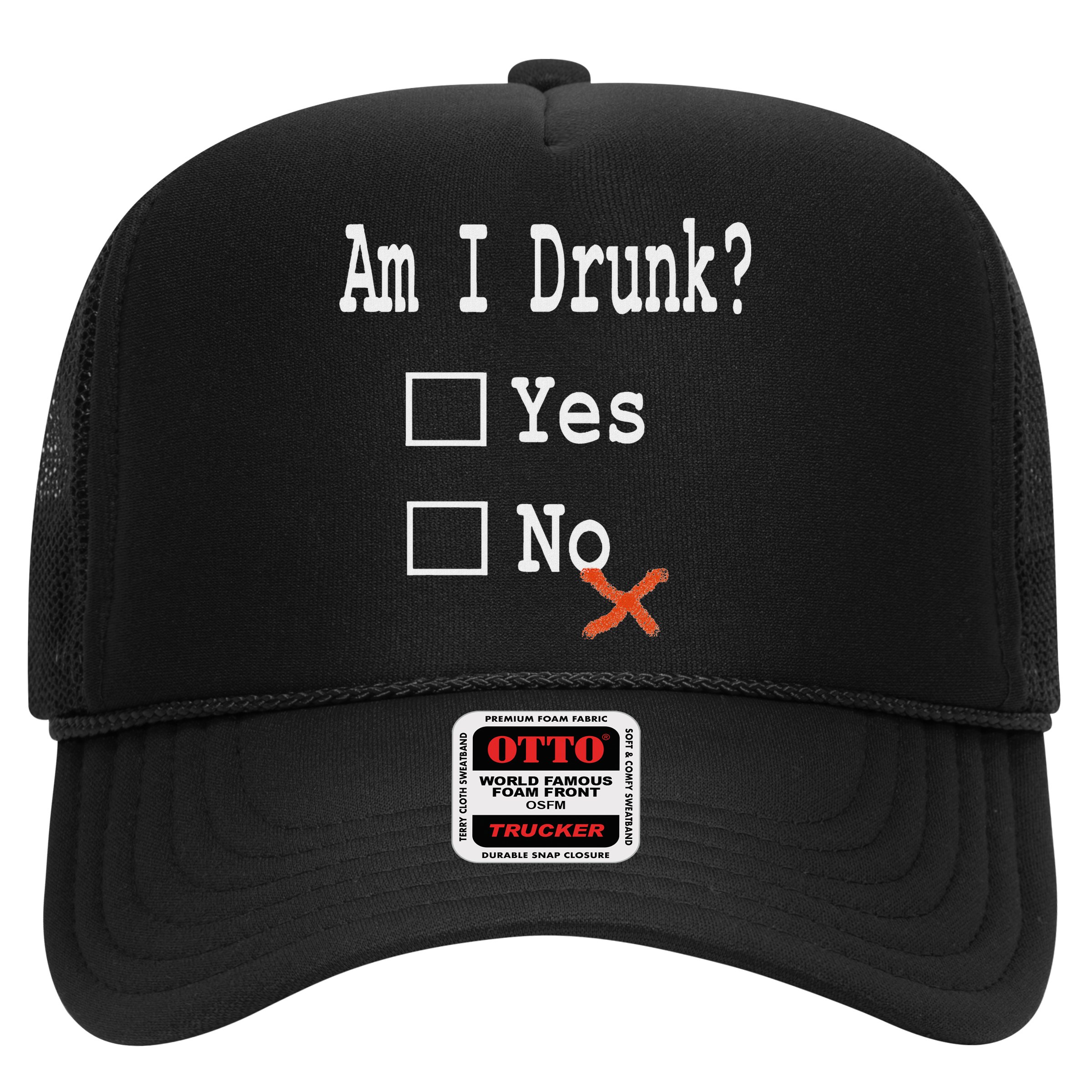 Am I Drunk Yes Or No Beer Wine And Whiskey Humor Hat