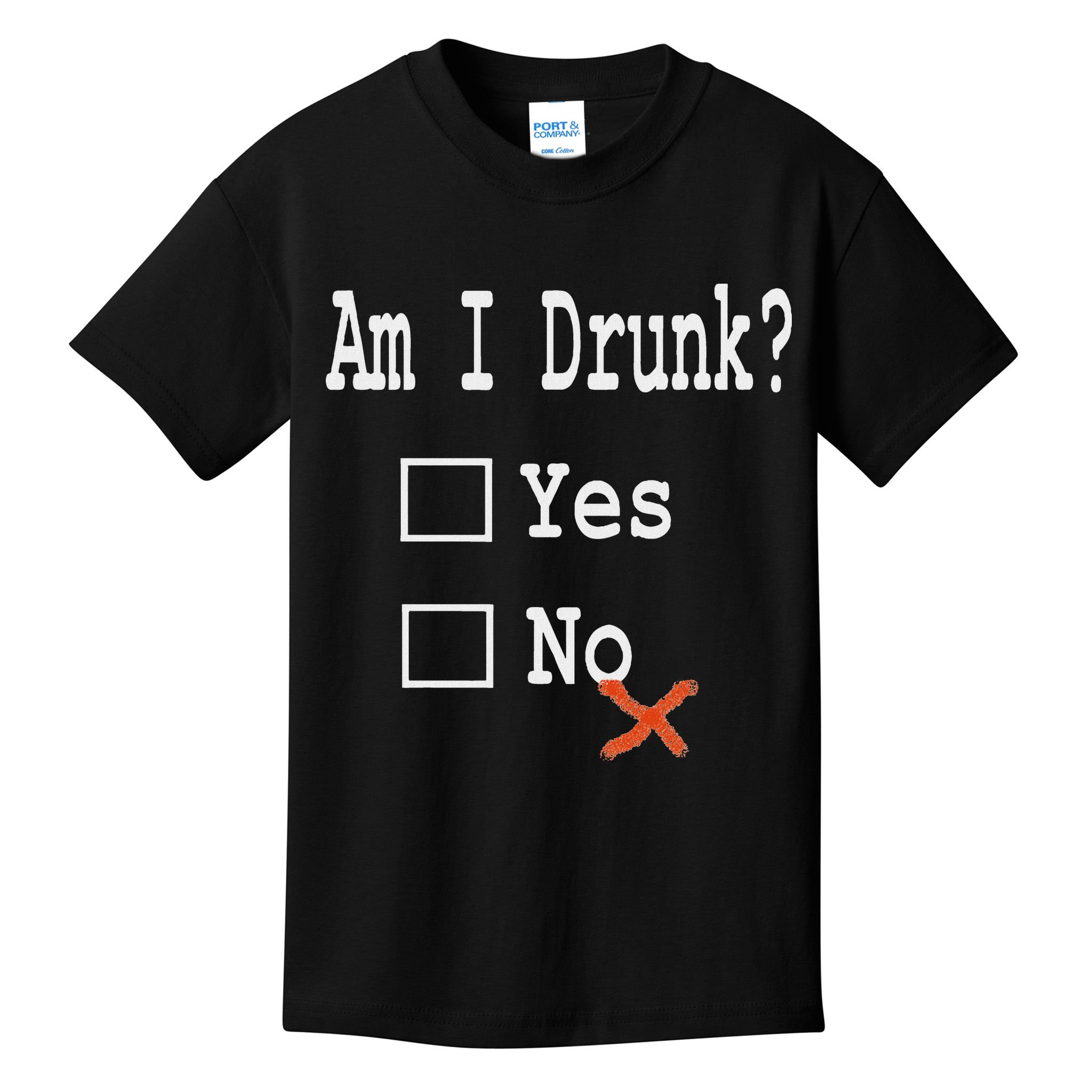 Am I Drunk Yes Or No Beer Wine And Whiskey Humor Kids T-Shirt