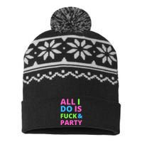 All I Do Is F**k And Party Rave USA-Made Snowflake Beanie