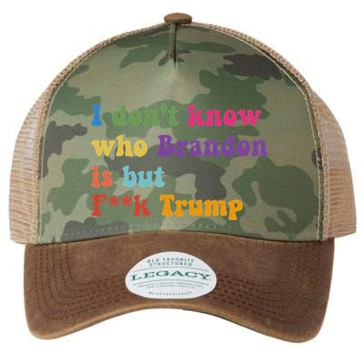Antitrump I DonT Know Brandon Satirical Design Legacy Tie Dye Trucker Hat