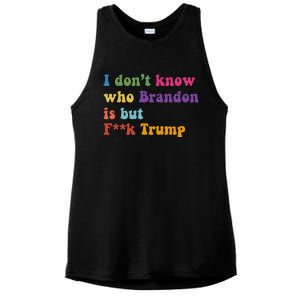 Antitrump I DonT Know Brandon Satirical Design Ladies PosiCharge Tri-Blend Wicking Tank