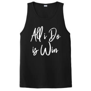 All I Do Is Win Motivational Gym Sports Work Great Gift PosiCharge Competitor Tank