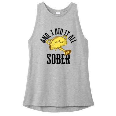 And I Did It All Sober Gift For Drinkers Alcoholics Ladies PosiCharge Tri-Blend Wicking Tank