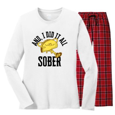 And I Did It All Sober Gift For Drinkers Alcoholics Women's Long Sleeve Flannel Pajama Set 