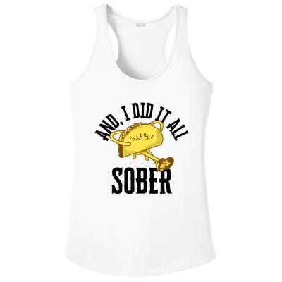 And I Did It All Sober Gift For Drinkers Alcoholics Ladies PosiCharge Competitor Racerback Tank