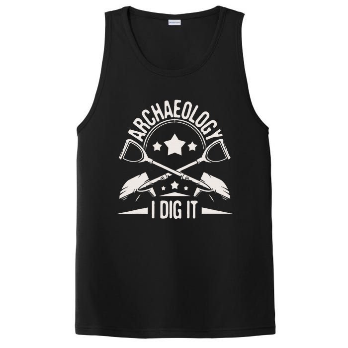 Archaeology I Dig It Archaeologist Archeologist Archeology PosiCharge Competitor Tank