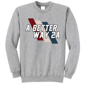 Abetterway2a In Extremely Vulnerable Right Now Sweatshirt