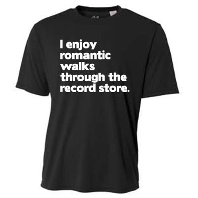 Alldayvinyl I Enjoy Romantic Walks Through The Record Cooling Performance Crew T-Shirt