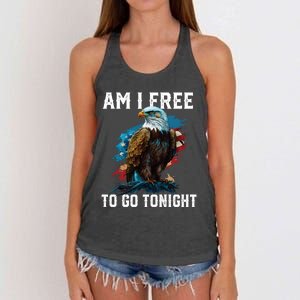 Am I Free To Go Tonight Patriotic American Usa Flag Meaningful Gift Women's Knotted Racerback Tank