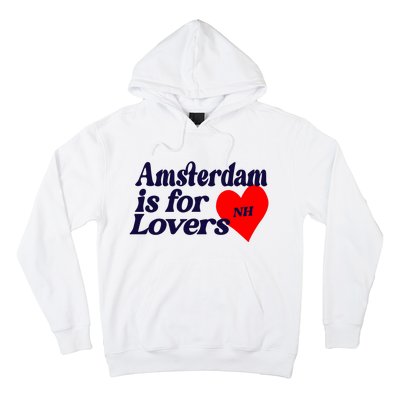 Amsterdam Is For Lovers Niall Horan Hoodie