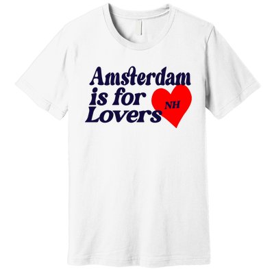 Amsterdam Is For Lovers Niall Horan Premium T-Shirt